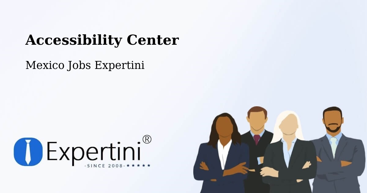 Accessibility Statement – Calderitas - Mexico Jobs Expertini