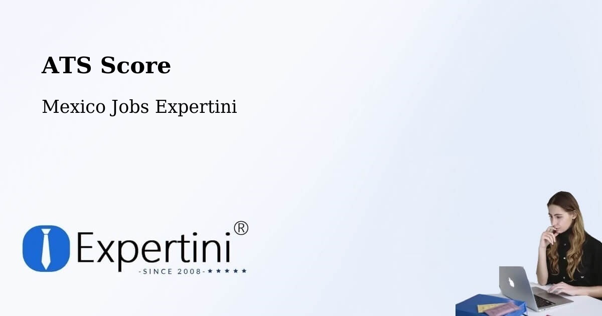 Resume ATS Score & Job Description Match Tool – Calderitas - Mexico Jobs Expertini