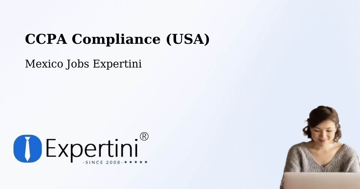 CCPA Privacy Rights & Compliance Notice – Calderitas - Mexico Jobs Expertini