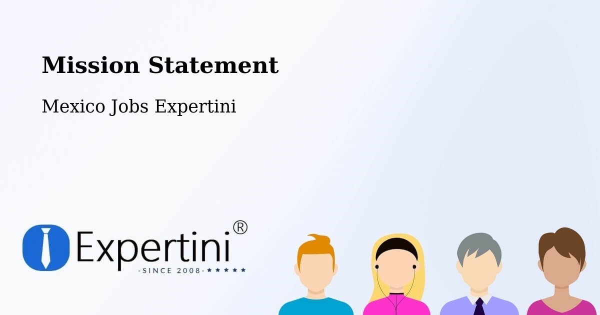 Corporate Mission – Calderitas - Mexico Jobs Expertini