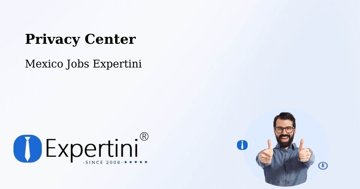 Privacy Policy – Calderitas - Mexico Jobs Expertini