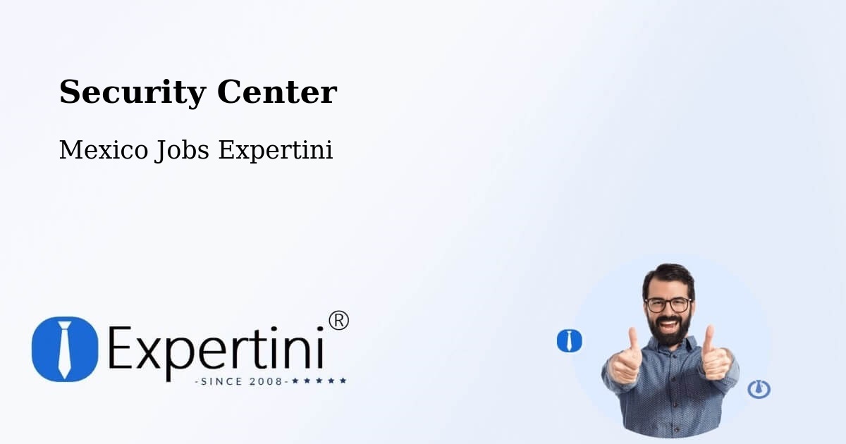 Security & Compliance – Calderitas - Mexico Jobs Expertini