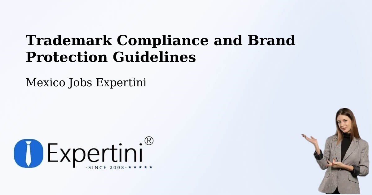 Trademark & Brand Protection Guidelines – Calderitas - Mexico Jobs Expertini